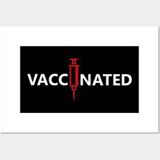 vaccinated pro vaccine vaccination anti corona virus Posters and Art